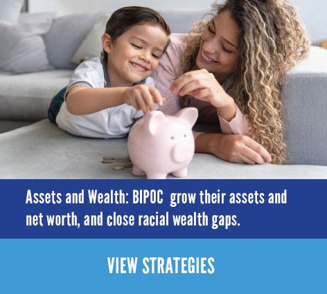 Assets-and-Wealth-BIPOC-grow-their-assets-and-net-worth